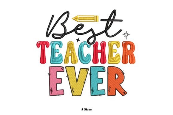 A Warm Review of the Best Teacher Ever Embroidery Design