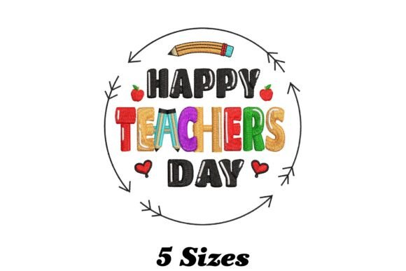 An Embroidery Designer Reviews the 'Happy Teachers Day' Design