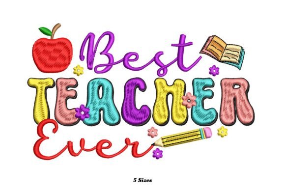 Heartwarming Best Teacher Ever Embroidery: A Designer's Review